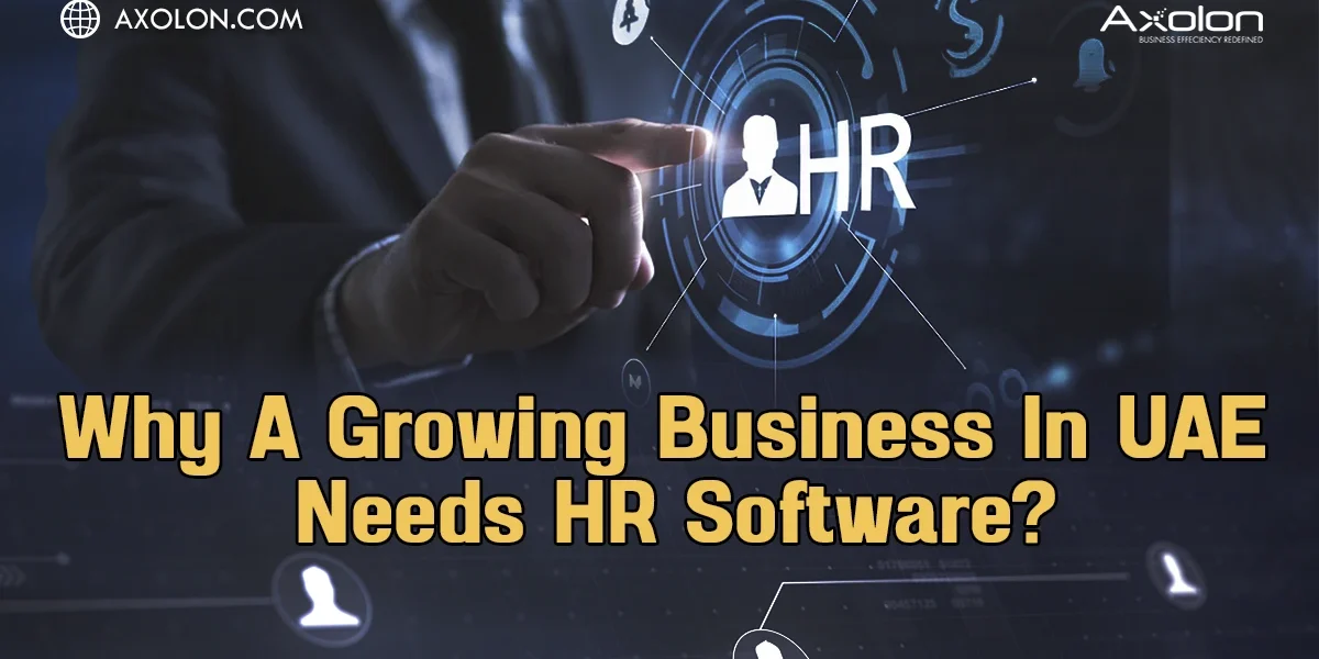 Why A Growing Business in UAE Needs HR Software?